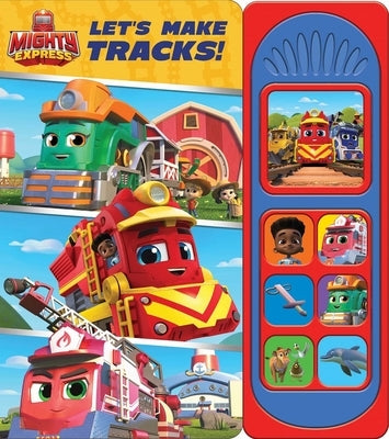 Mighty Express: Let's Make Tracks! Sound Book by Blue Kangaroo Design