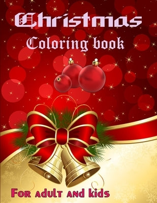 christmas coloring book for adult: christmas books by Publishing, F. Razu Book