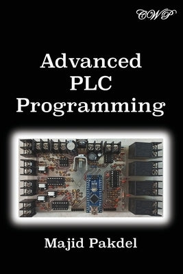 Advanced PLC Programming by Pakdel, Majid