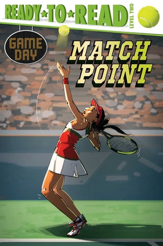 Match Point: Ready-To-Read Level 2 by Sabino, David