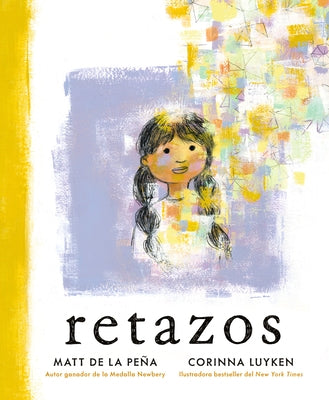 Retazos by de la Pe&#241;a, Matt