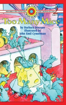 Too Many Mice: Level 2 by Brenner, Barbara