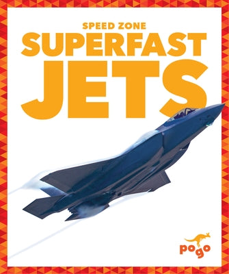 Superfast Jets by Klepeis, Alicia Z.