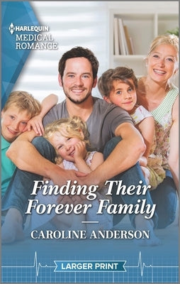 Finding Their Forever Family by Anderson, Caroline