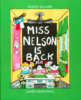 Miss Nelson Is Back by Allard, Harry G.