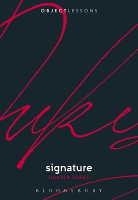 Signature by Dukes, Hunter