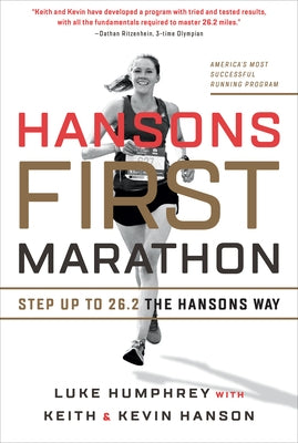 Hansons First Marathon by Humphrey, Luke