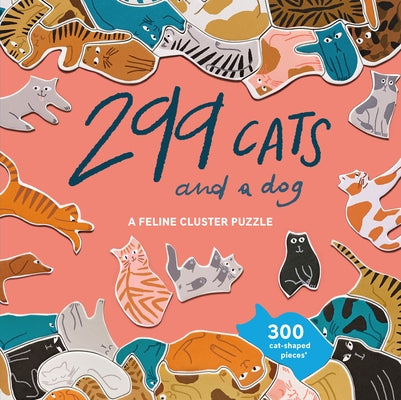 299 Cats (and a Dog) 300 Piece Puzzle: A Feline Cluster Puzzle by Maupetit, L&#233;a