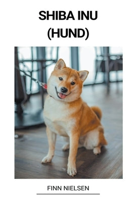 Shiba Inu (Hund) by Nielsen, Finn