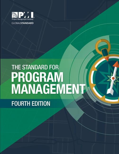 The Standard for Program Management by Project Management Institute