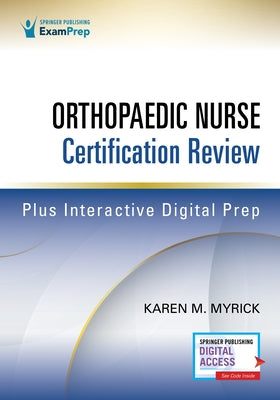 Orthopaedic Nurse Certification Review by Myrick, Karen