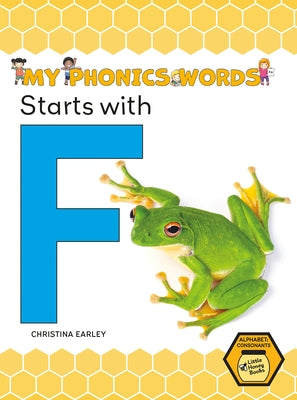 Starts with F by Earley, Christina