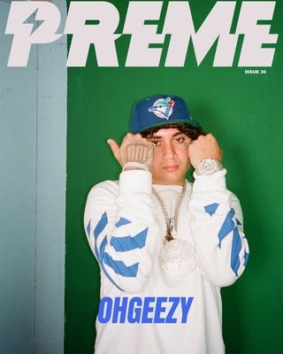 Ohgeesy: A Photo Book by Preme by Magazine, Preme