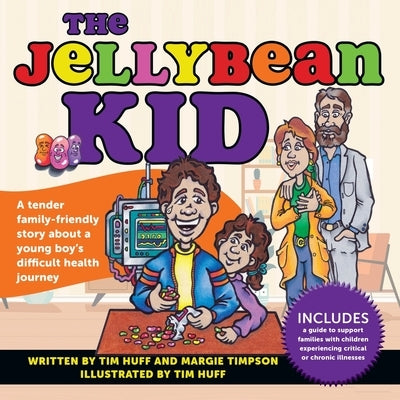 The Jellybean Kid by Huff, Tim J.