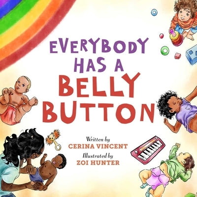Everybody Has a Belly Button by Vincent, Cerina