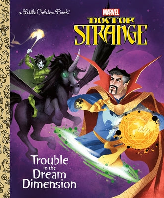 Trouble in the Dream Dimension (Marvel: Doctor Strange) by Croatto, Dave