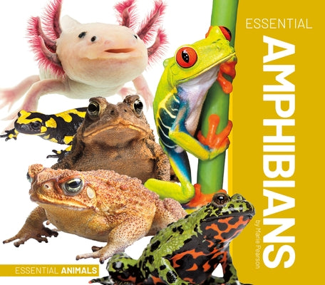 Essential Amphibians by Pearson, Marie