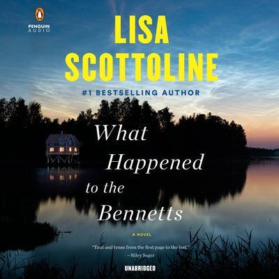 What Happened to the Bennetts by Scottoline, Lisa