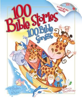 100 Bible Stories, 100 Bible Songs [With CD] by Elkins, Stephen