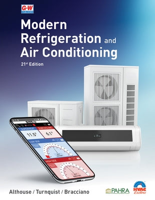 Modern Refrigeration and Air Conditioning by Althouse, Andrew D.