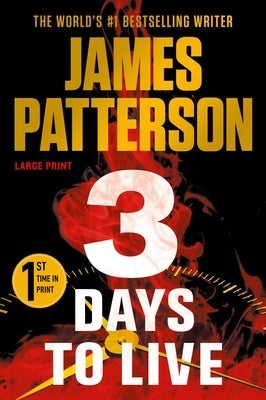 3 Days to Live by Patterson, James