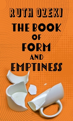 The Book of Form and Emptiness by Ozeki, Ruth