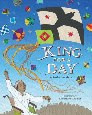 King for a Day by Khan, Rukhsana