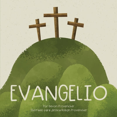 Evangelio by Provencher, Devon