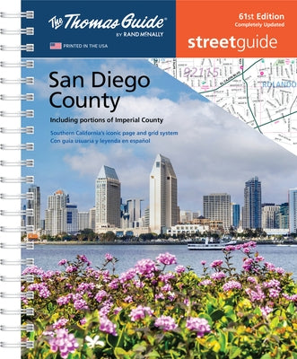 Thomas Guide: San Diego County Street Guide 61st Edition by Rand McNally