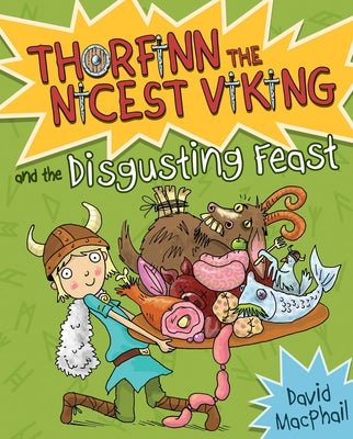Thorfinn and the Disgusting Feast by MacPhail, David