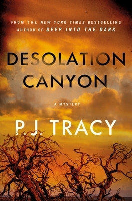Desolation Canyon: A Mystery by Tracy, P. J.