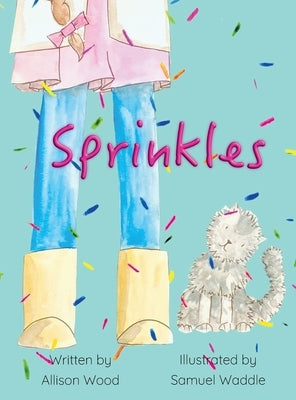 Sprinkles by Wood, Allison