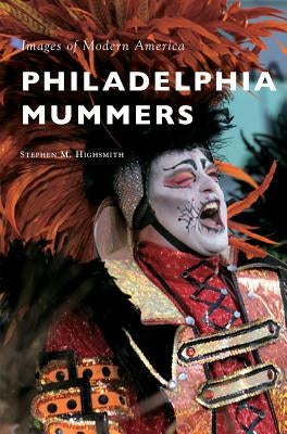 Philadelphia Mummers by Highsmith, Stephen M.