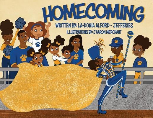 Homecoming by Alford-Jefferies, La-Donia