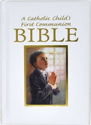 Catholic Child's First Communion Gift Bible-NAB-Boy by Hannon, Ruth