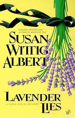 Lavender Lies by Albert, Susan Wittig