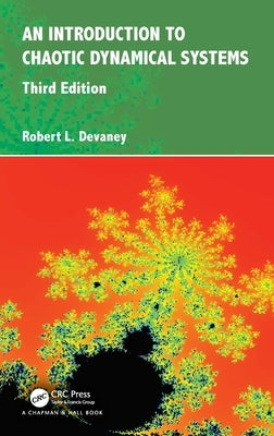 An Introduction To Chaotic Dynamical Systems by Devaney, Robert L.