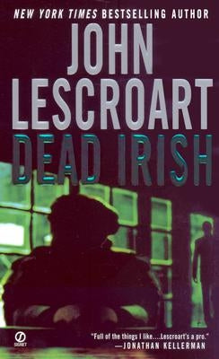 Dead Irish by Lescroart, John