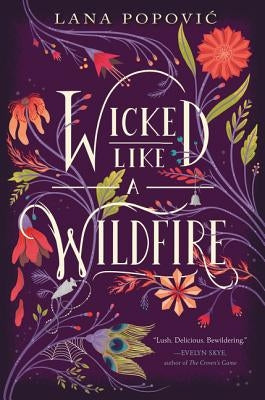 Wicked Like a Wildfire by Popovic, Lana