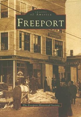 Freeport by The Freeport Historical Society