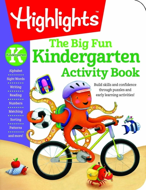 Kindergarten Big Fun Workbook by Highlights Learning