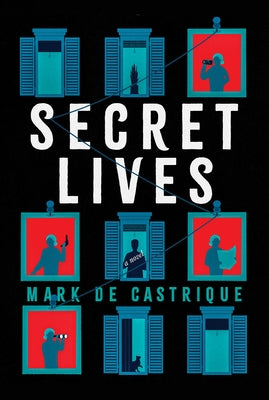 Secret Lives by de Castrique, Mark