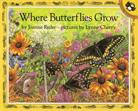 Where Butterflies Grow by Ryder, Joanne