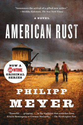 American Rust by Meyer, Philipp