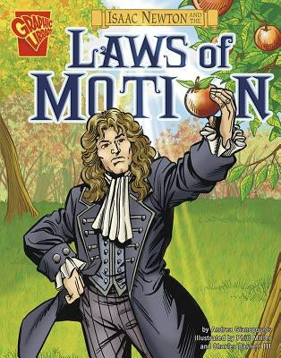 Isaac Newton and the Laws of Motion by Gianopoulos, Andrea