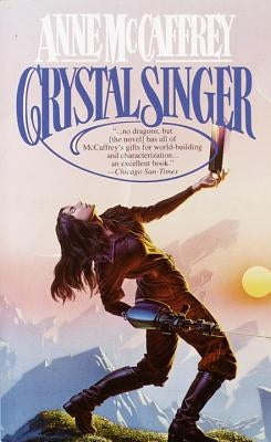 Crystal Singer by McCaffrey, Anne