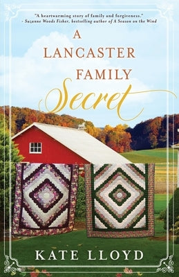 A Lancaster Family Secret by Lloyd, Kate
