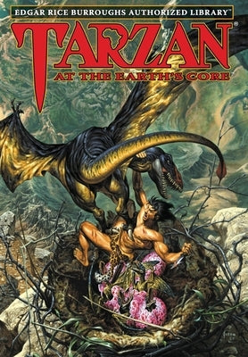 Tarzan at the Earth's Core: Edgar Rice Burroughs Authorized Library by Burroughs, Edgar Rice