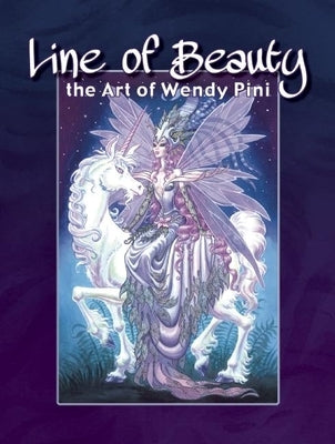 Line of Beauty: The Art of Wendy Pini by Pini, Wendy