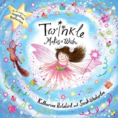 Twinkle Makes a Wish by Holabird, Katharine
